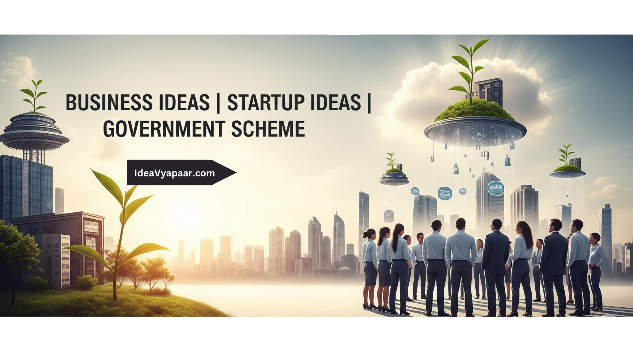 Convert Your Idea in to Bussiness